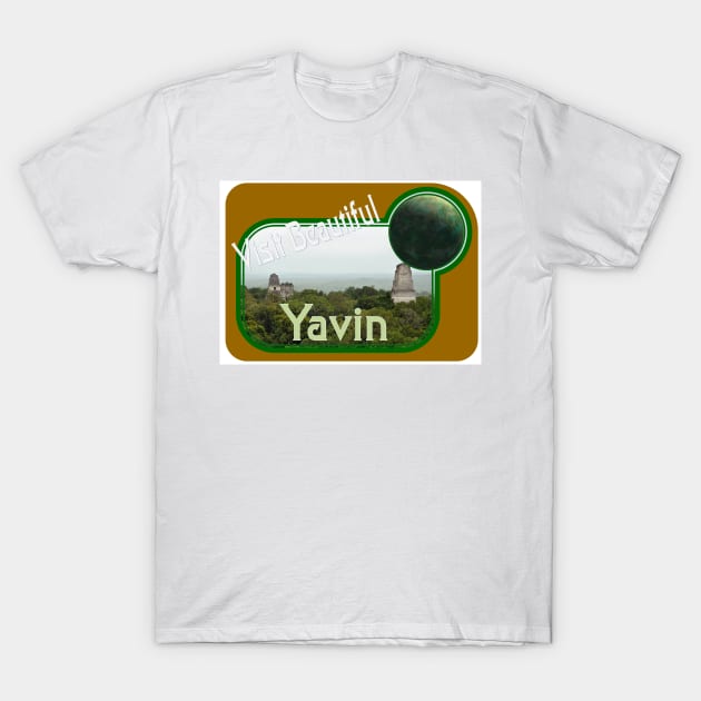 Visit Beautiful Yavin T-Shirt by Starbase79